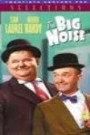 Laurel & Hardy: The Big Noise